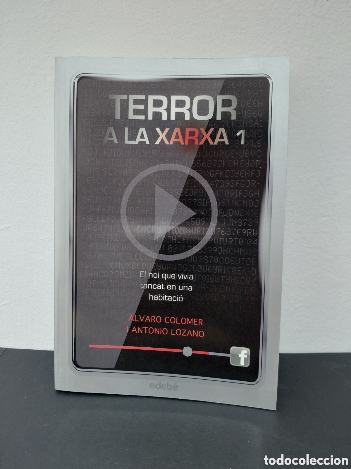 Libros de segunda mano: TERROR A LA XARXA 1 - &Aacute;LVARO COLOMER I ANTONIO LOZANO - EDEB&Eacute; 2012