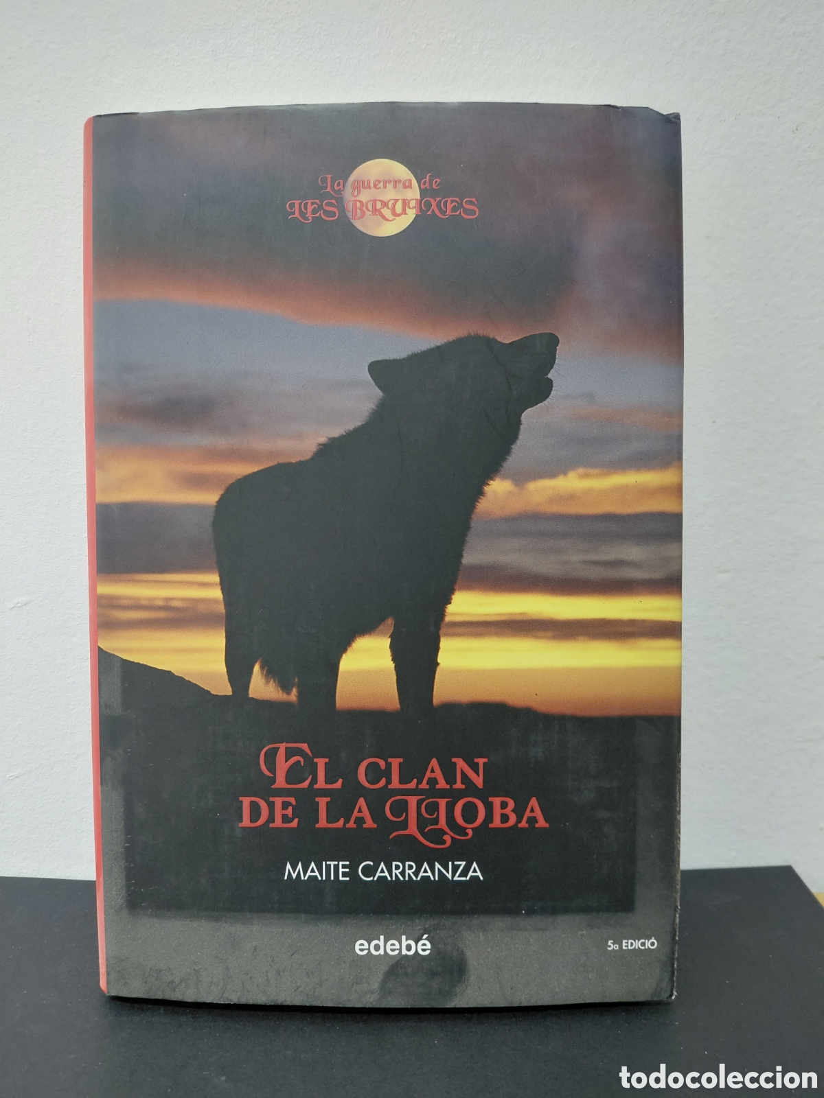 Libros de segunda mano: EL CLAN DE LA LLOBA - MAITE CARRANZA - EDEB&Eacute; 2009