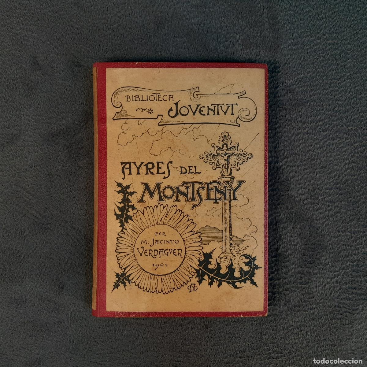 Libros de segunda mano: L-1956. AYRES DEL MONTSENY. M.JACINTO VERDAGVER. 1901