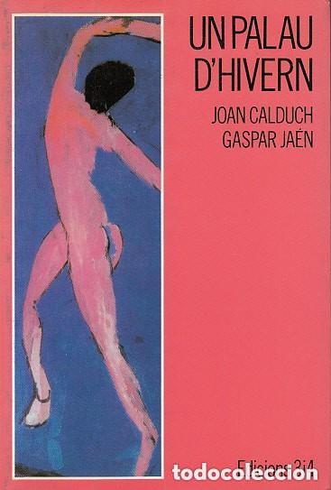 Libros de segunda mano: BLAS69 UN PALAU D'HIVERN. VINT-I-DOS RELATS D'ALCANT - CALDUCH, JOAN; JA&Eacute;N, GASPAR firmado autor