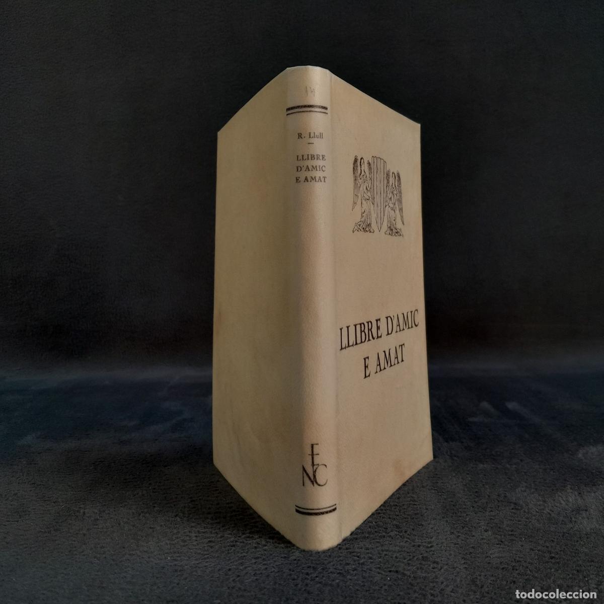 Libros de segunda mano: TP-25. LIBRE D&rsquo;AMIC E AMAT.RAMON LLULL.1927 - Foto 3