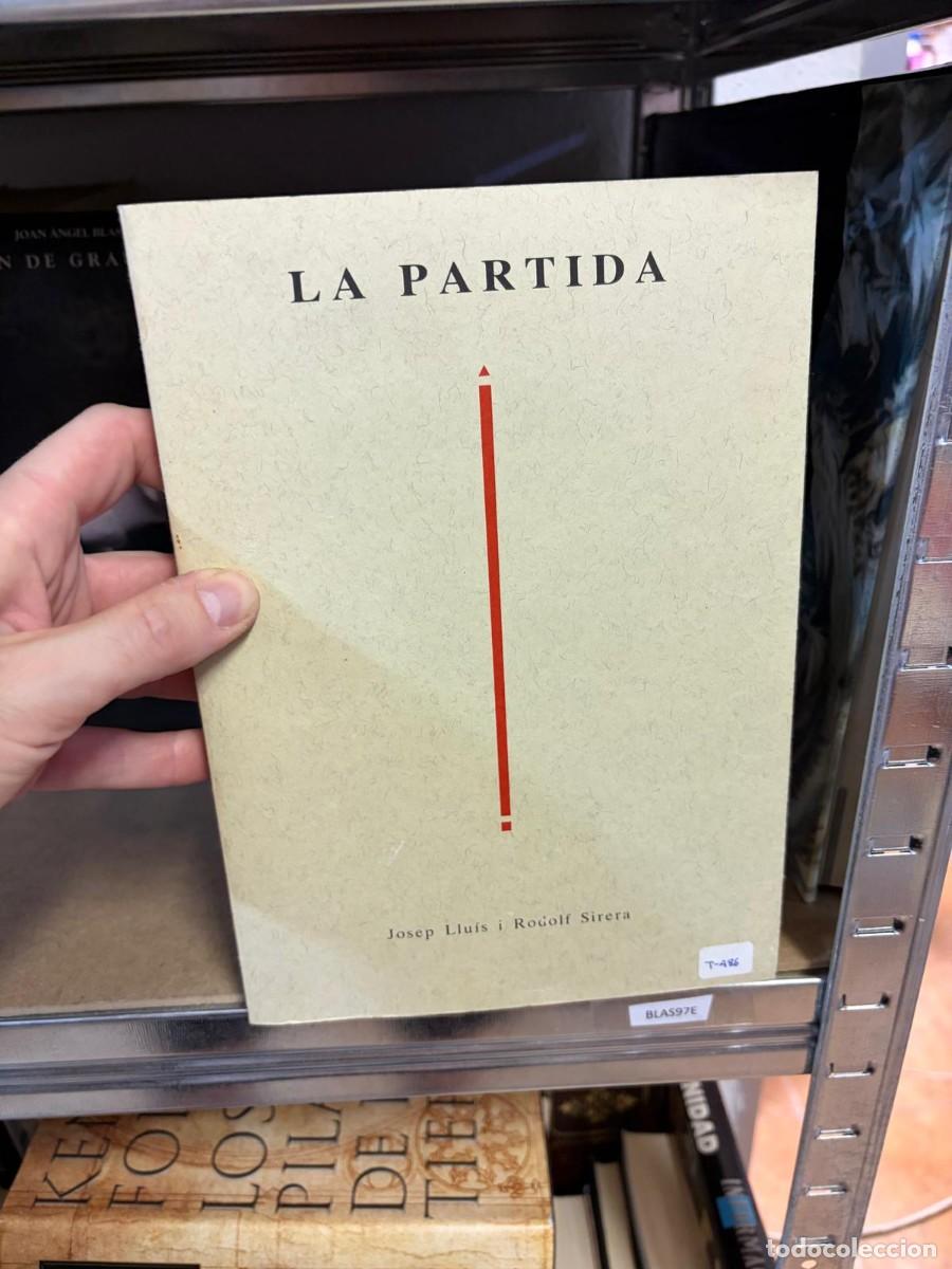 Libros de segunda mano: BLAS97E Josep Llu&iacute;s Sirera, Rodolf Sirera &ndash; La partida &ndash; Tres i Quatre.