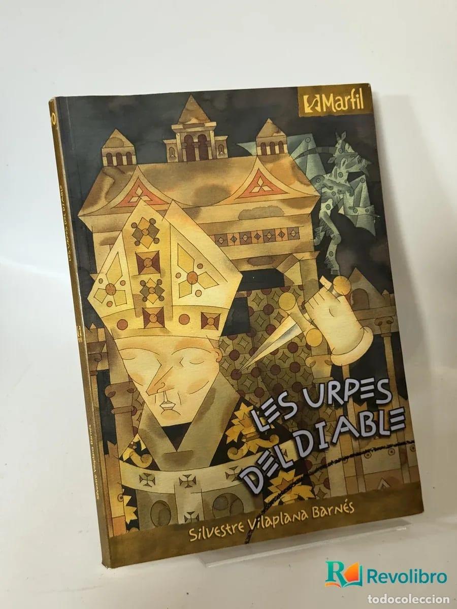 Libros de segunda mano: Les urpes del diable - Silvestre Vilaplana Barn&eacute;s