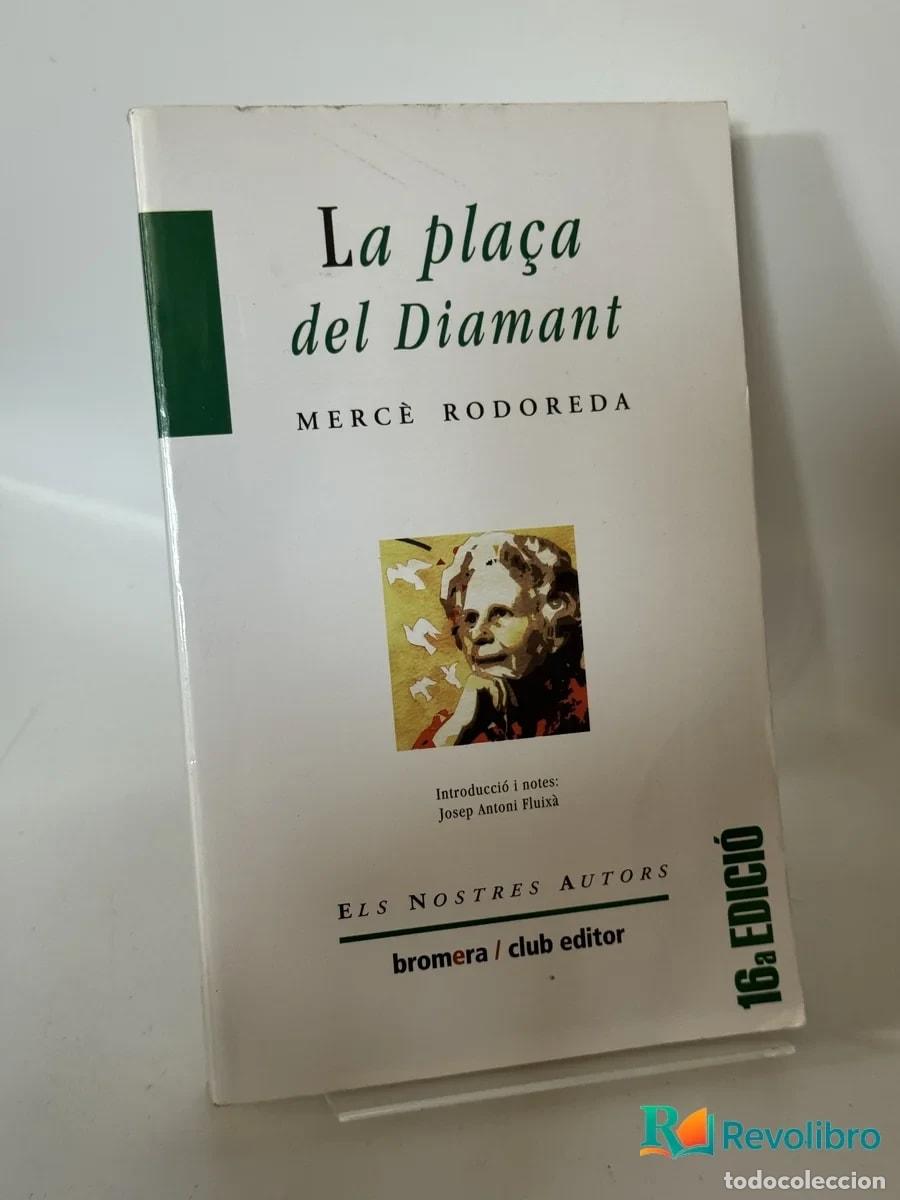 Libros de segunda mano: La pla&ccedil;a del Diamant - Merc&egrave; Rodoreda