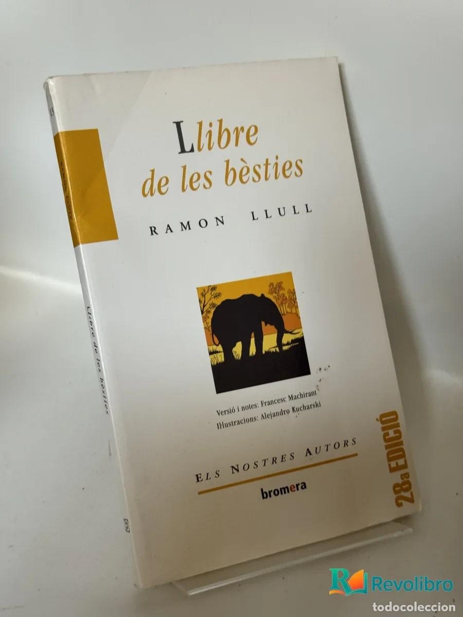 Livres d'occasion: Llibre de les b&egrave;sties - Ramon Llull