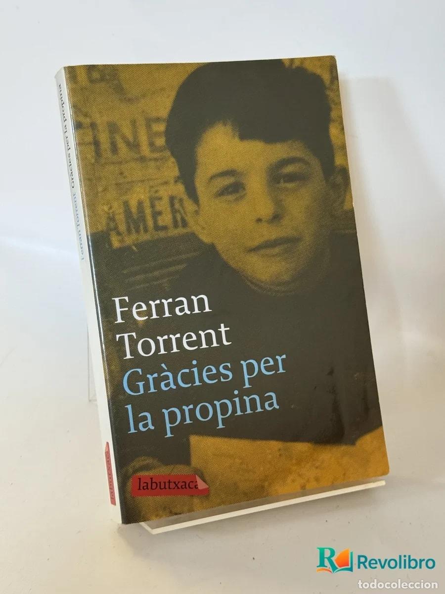 Libros de segunda mano: Gr&agrave;cies per la propina - Ferran Torrent