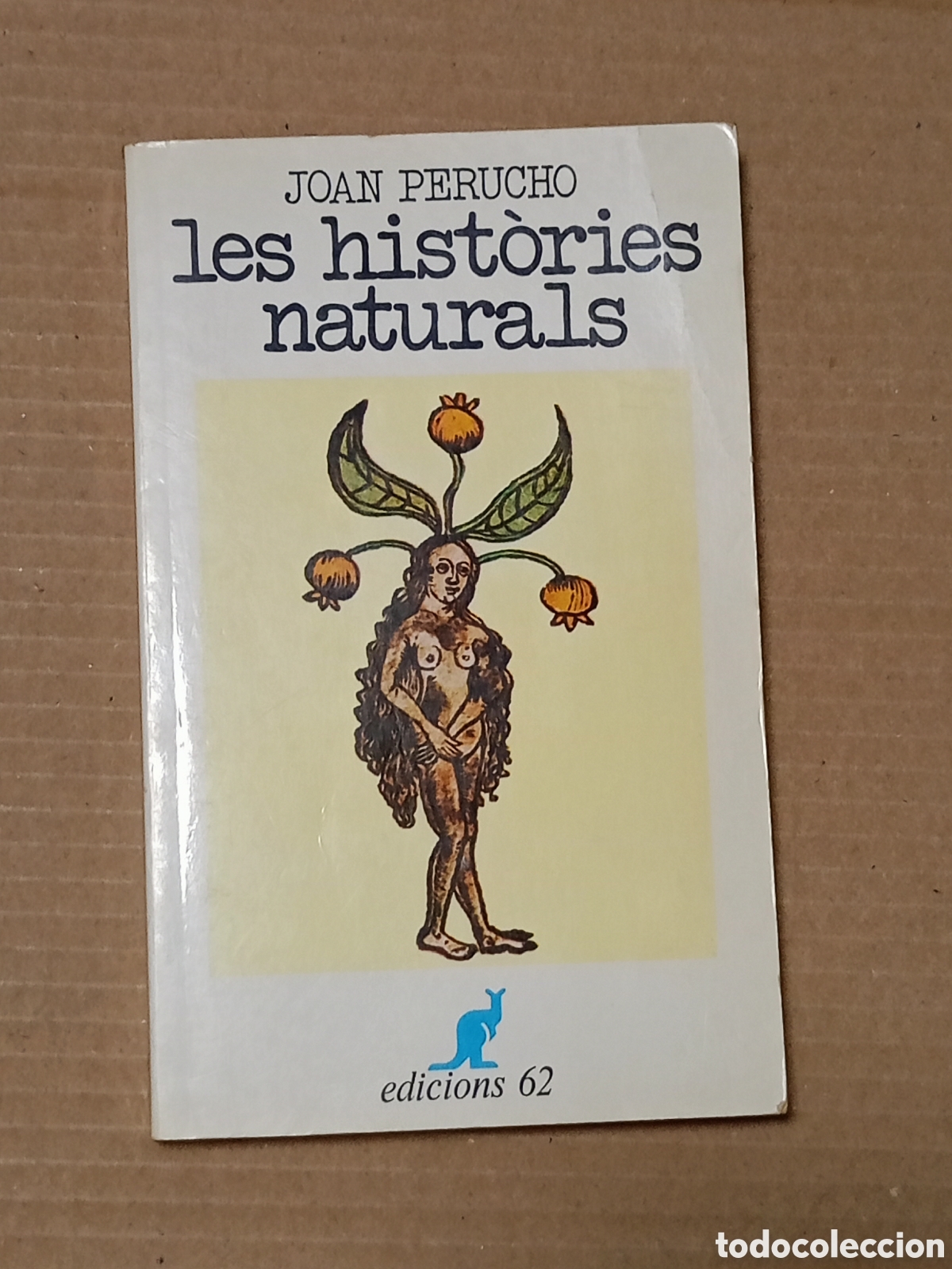 Libros de segunda mano: Joan Perucho, Les Hist&ograve;ries Naturals, en catalan.