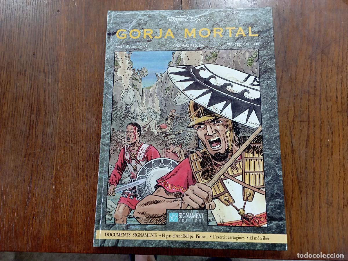 Libros de segunda mano: Gorja mortal - Col&middot;lecci&oacute; Temps d'Espases n&uacute;m. 2 - Oriol Garcia Quera, Xavier Escura, F. Riart COB