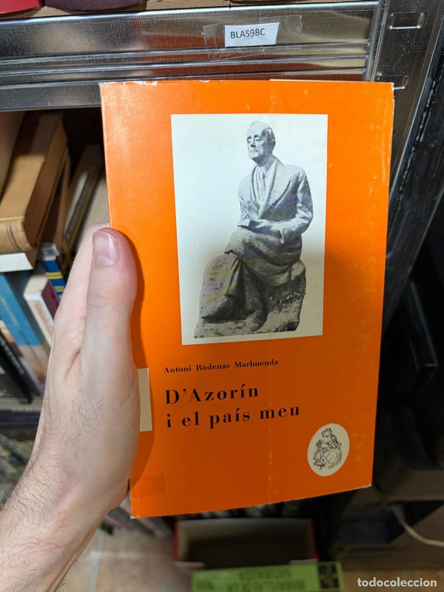 Libros de segunda mano: BLAS98C + D'Azor&iacute;n i el pa&iacute;s meu + Antoni R&oacute;denas Marhuenda + L'Estel