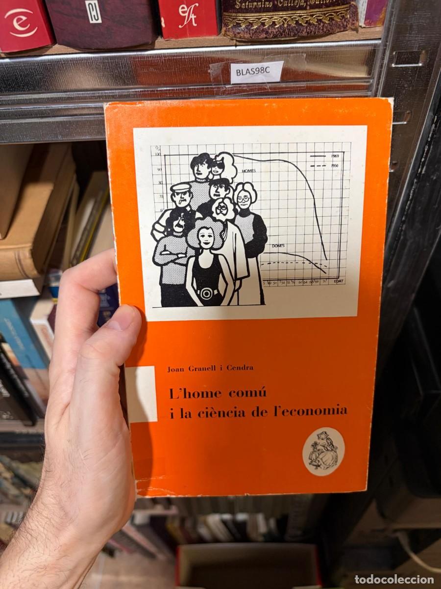 Libros de segunda mano: BLAS98C L&rsquo;home com&uacute; i la ci&egrave;ncia de l&rsquo;economia + Joan Granell i Cendra + editorial no identificable
