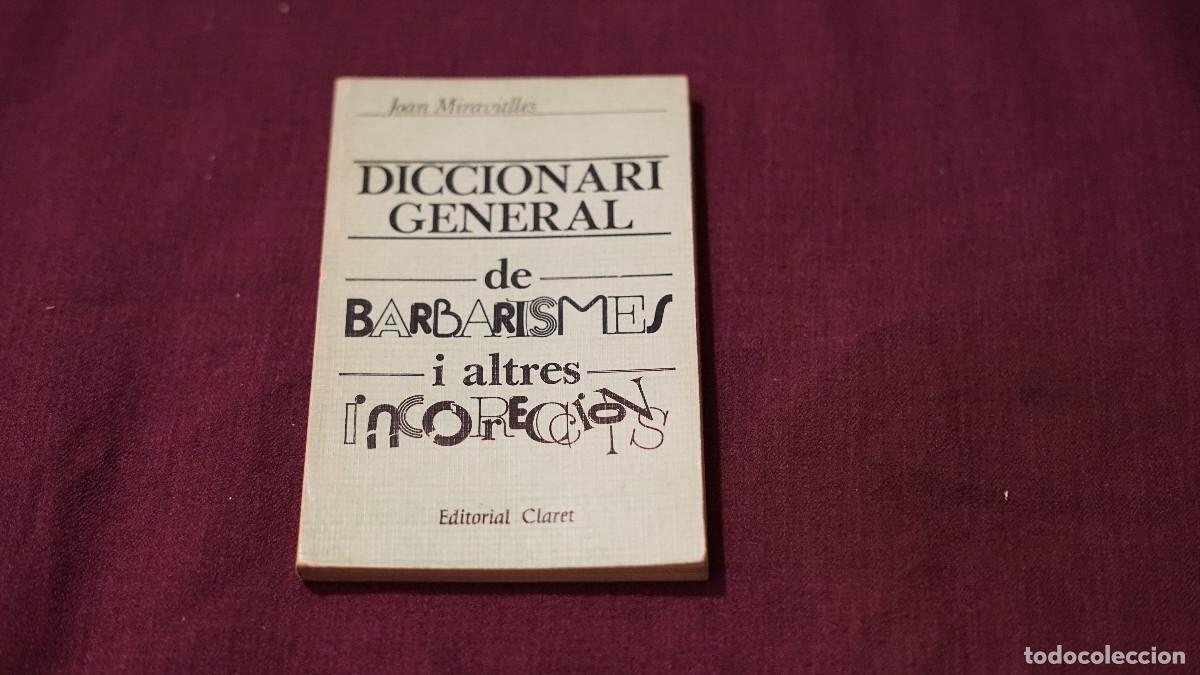 Libros de segunda mano: Joan Miratvilles - Diccionari general de barbarismes i altres incorreccions