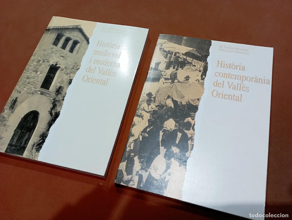 Livres d'occasion: Hist&ograve;ria medieval i moderna + Hist&ograve;ria contempor&agrave;nia del Vall&egrave;s Oriental - V. ORIENTAL1