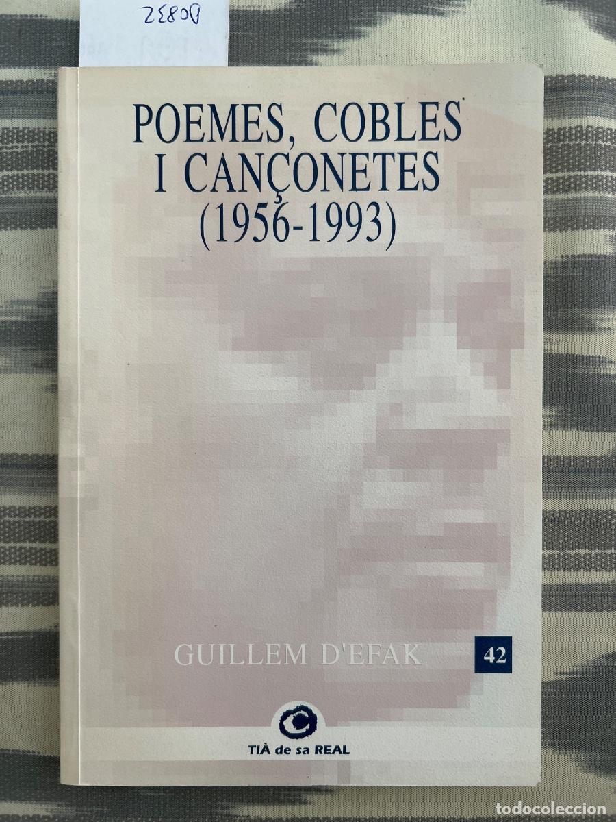 Libros de segunda mano: POEMES, COBLES I CAN&Ccedil;ONETES (1956 1993), GUILLEM D'EFAK