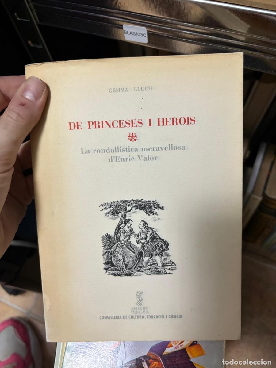 Libros de segunda mano: BLAS103C De princeses i herois &mdash; Gemma Lluch &mdash; Generalitat Valenciana, Conselleria de Cultura, Educa