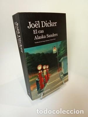 Libros de segunda mano: Jo&euml;l Dicker. El cas Alaska Sanders