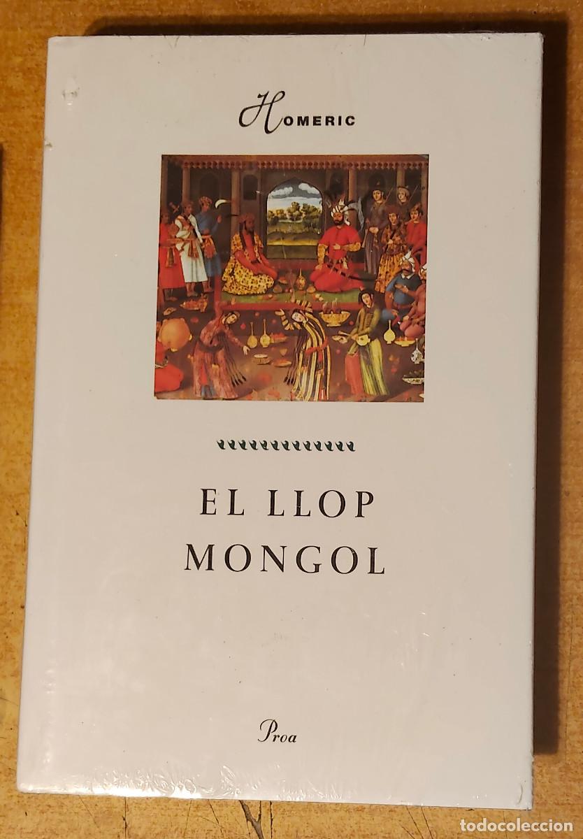 Libros de segunda mano: EL LLOP MONGOL - HOMERIC (1a EDICI&Oacute;, CATAL&Agrave;) - Nuevo - Precintado ed. Proa 2000
