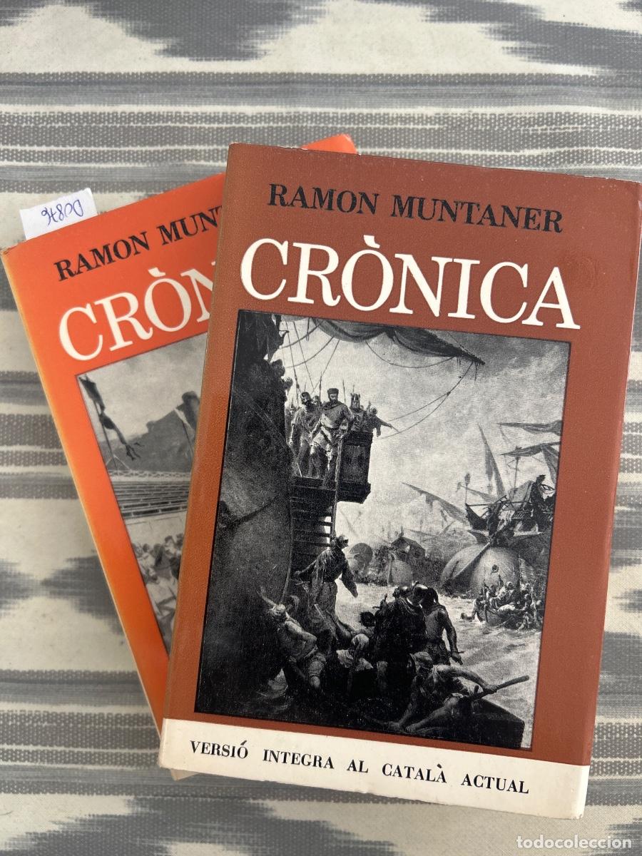 Libros de segunda mano: CRONICA DE RAMON MUNTANER, 2 TOMS COMPLET