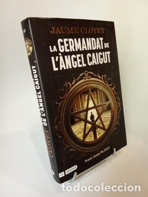 Libros de segunda mano: Jaume Clotet. La germandat de l'&agrave;ngel caigut