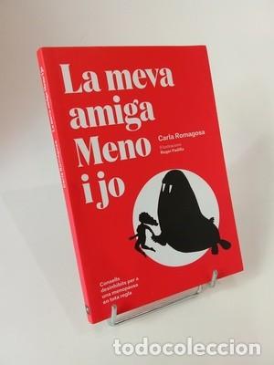 Libros de segunda mano: Carla Romagosa. La meva amiga Meno i Jo