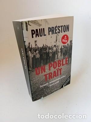 Libros de segunda mano: Paul Preston. Un poble tra&iuml;t: Espanya des del 1876 fins als nostres dies