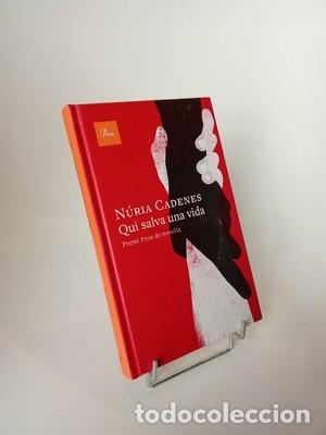 Libros de segunda mano: N&uacute;ria Cadenes. Qui salva una vida