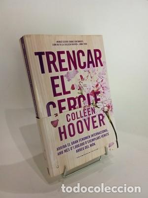 Libros de segunda mano: Colleen Hoover. Trencar el cercle