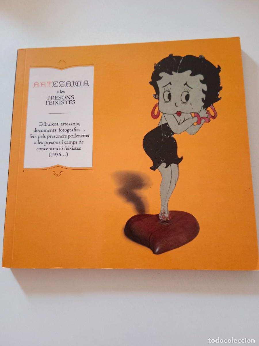 Libros de segunda mano: ARTESANIA A LES PRESONS FEIXISTES (EN CATAL&Agrave;)