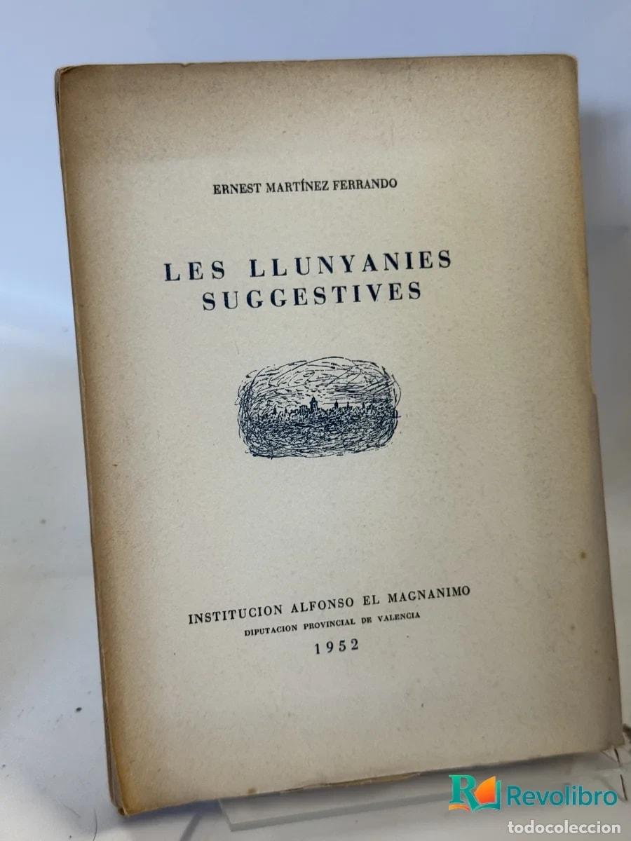 Libros de segunda mano: Les Llunyanies Suggestives - Ernest Mart&iacute;nez Ferrando