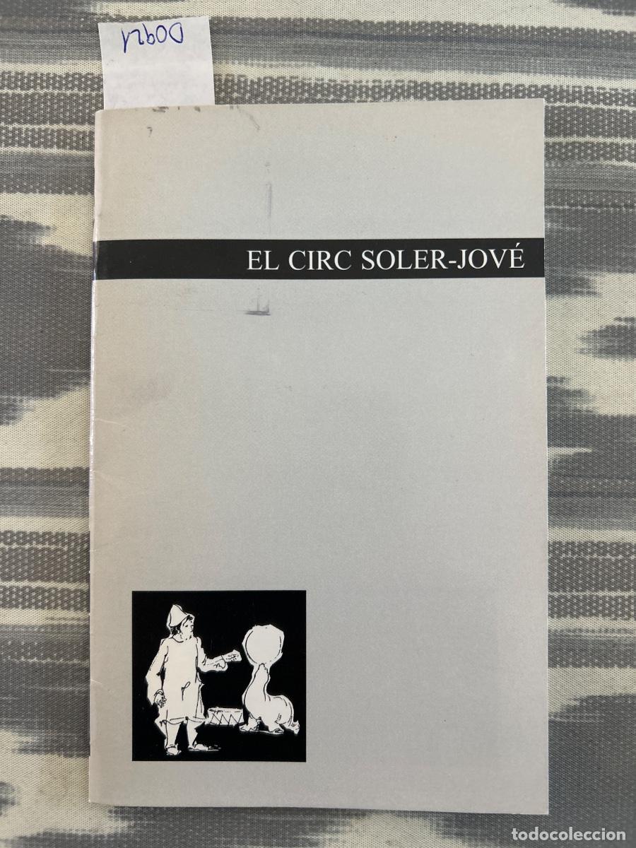 Second hand books: EL CIRC, JOSEP VINYES SABATES, SOLER JOVE, DEDICAT