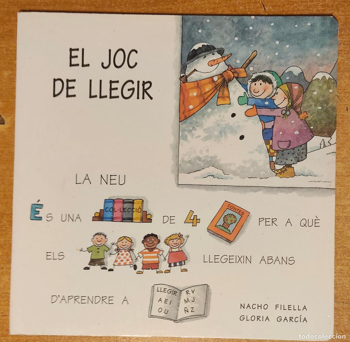 Libros de segunda mano: &rdquo;El joc de llegir: La neu&rdquo;, escrito por Nacho Filella y Gloria Garc&iacute;a, y publicado por la editorial