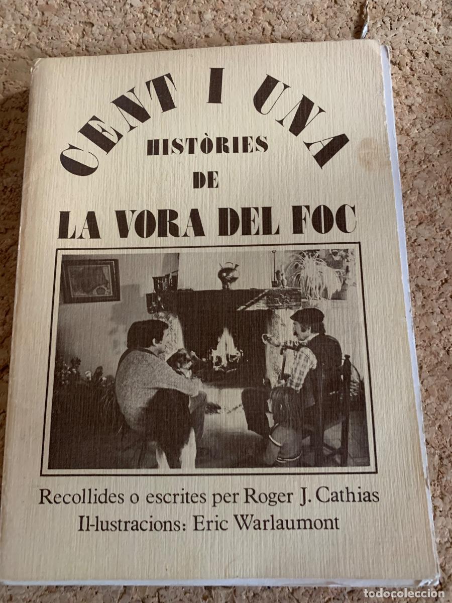 Libros de segunda mano: Cent i una hist&ograve;ries de la vora del foc (bols 50)