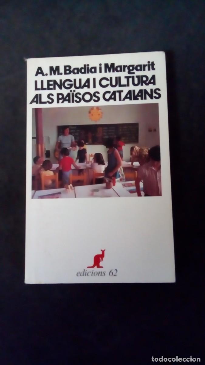 Libros de segunda mano: Llengua i cultura als Pa&iuml;sos catalans - Badia Margarit