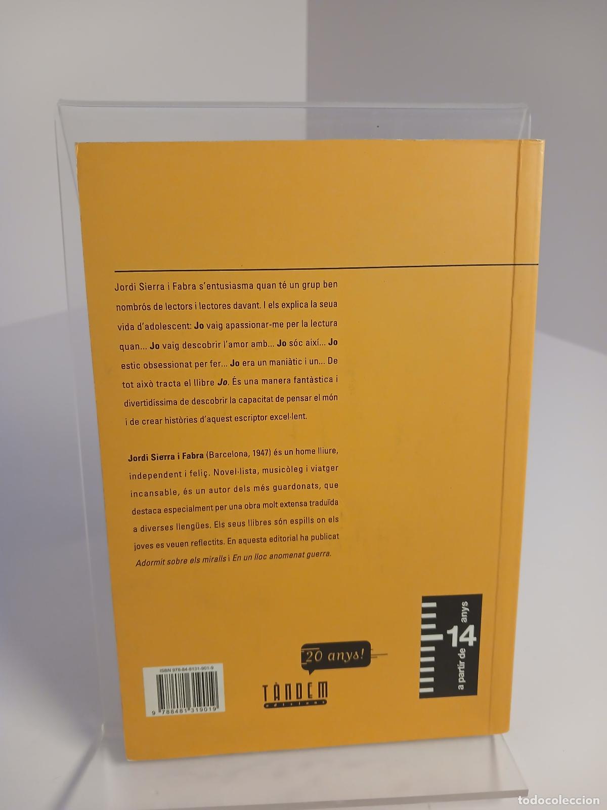 Libros de segunda mano: Jo - Jordi Sierra i Fabra - Foto 3