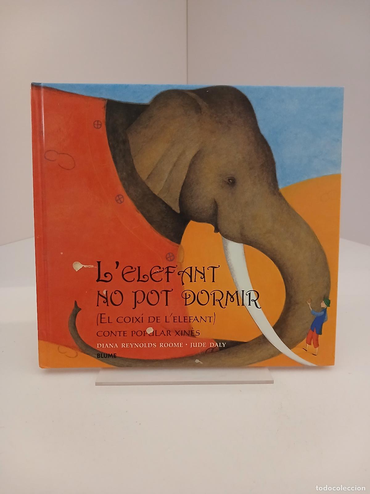 Gebrauchte B&uuml;cher: L'Elefant no pot dormir - Diana Reynolds Roome