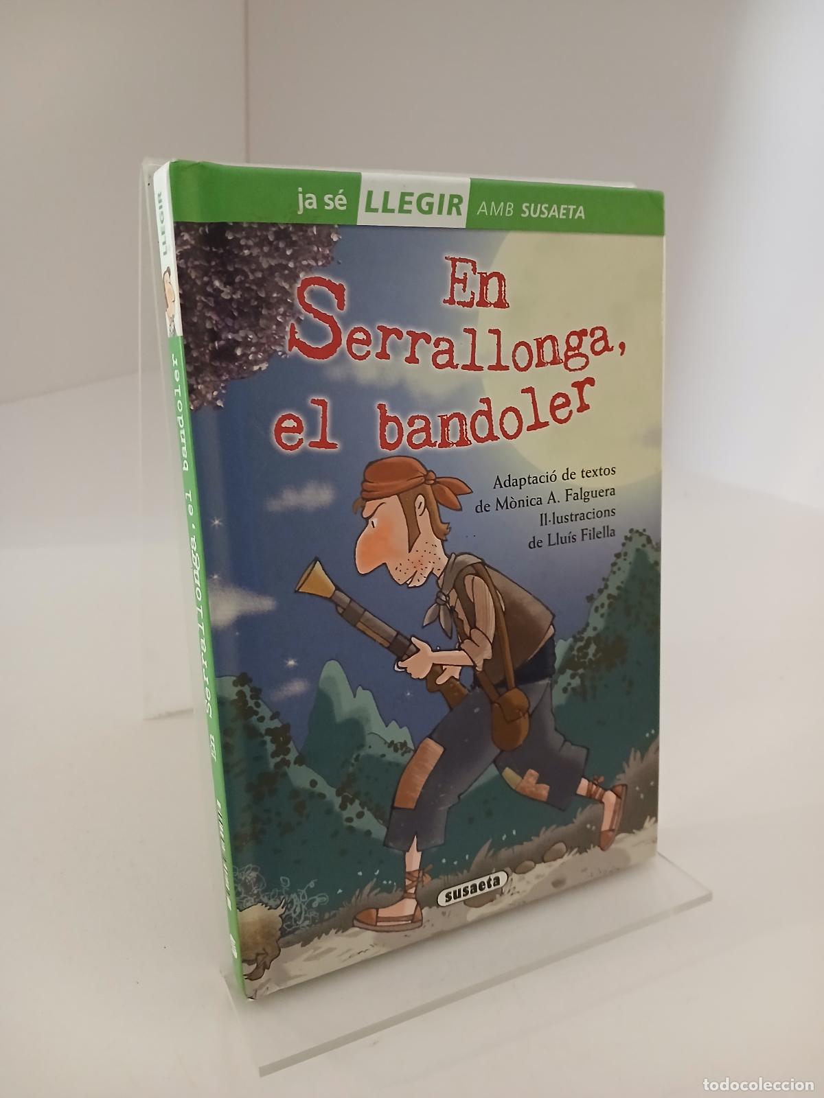 Libros de segunda mano: En Serrallonga, el bandoler - M&ograve;nica Abad - Foto 1