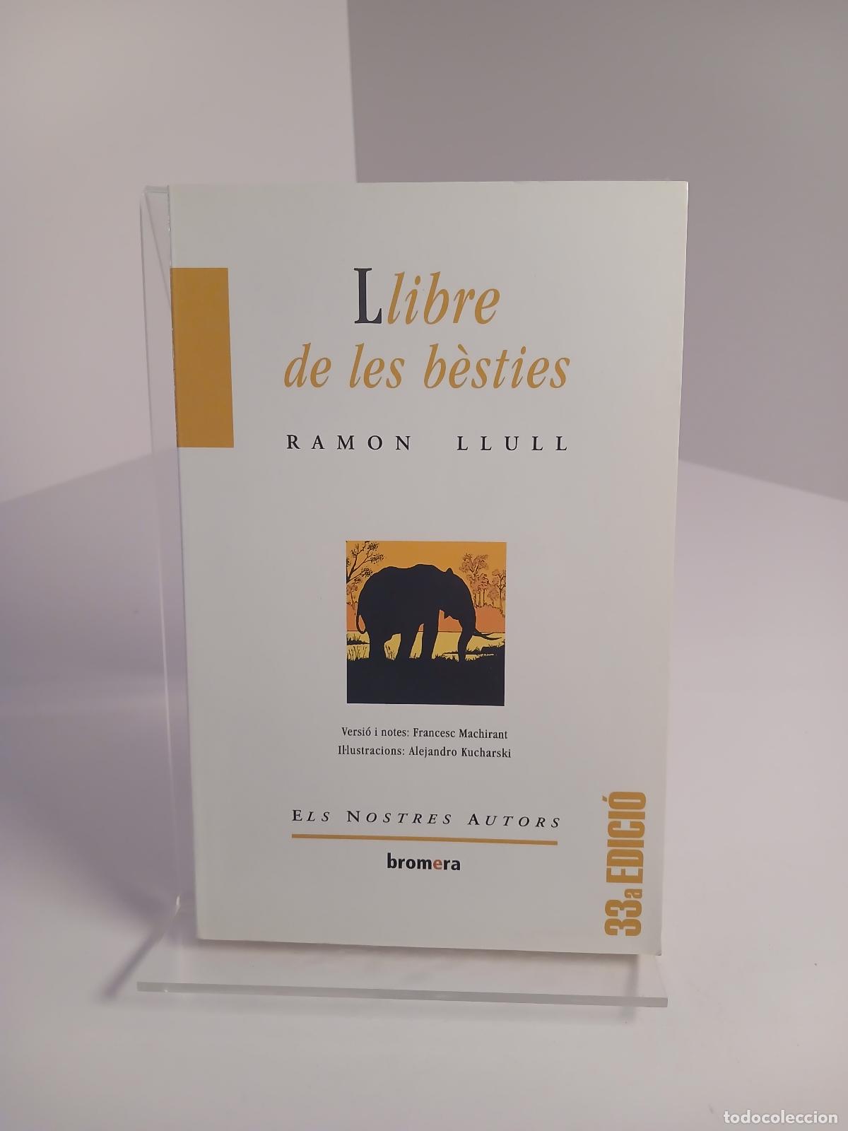 Libros de segunda mano: Llibre de les b&egrave;sties - Ram&oacute;n Llull (Beato)