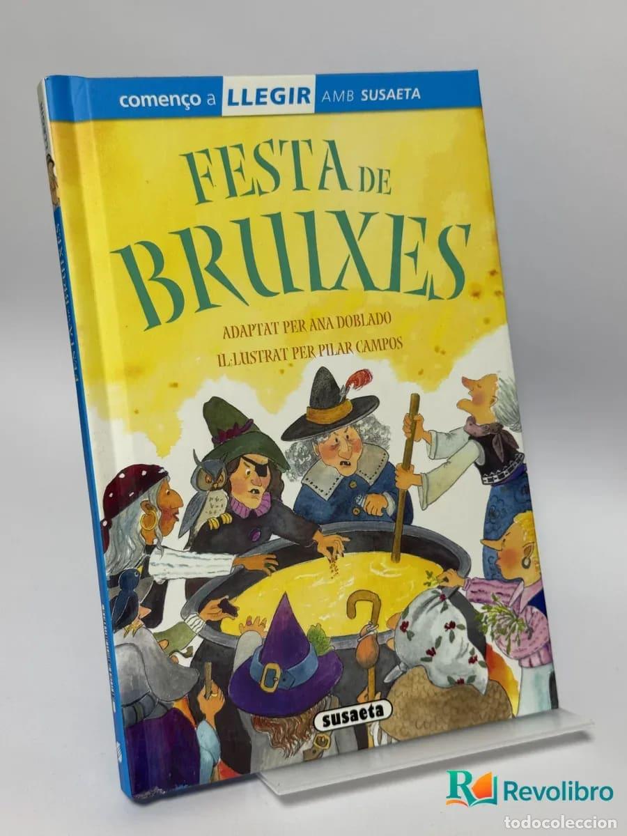 Libros de segunda mano: Festa de Bruixes - Pilar Campos