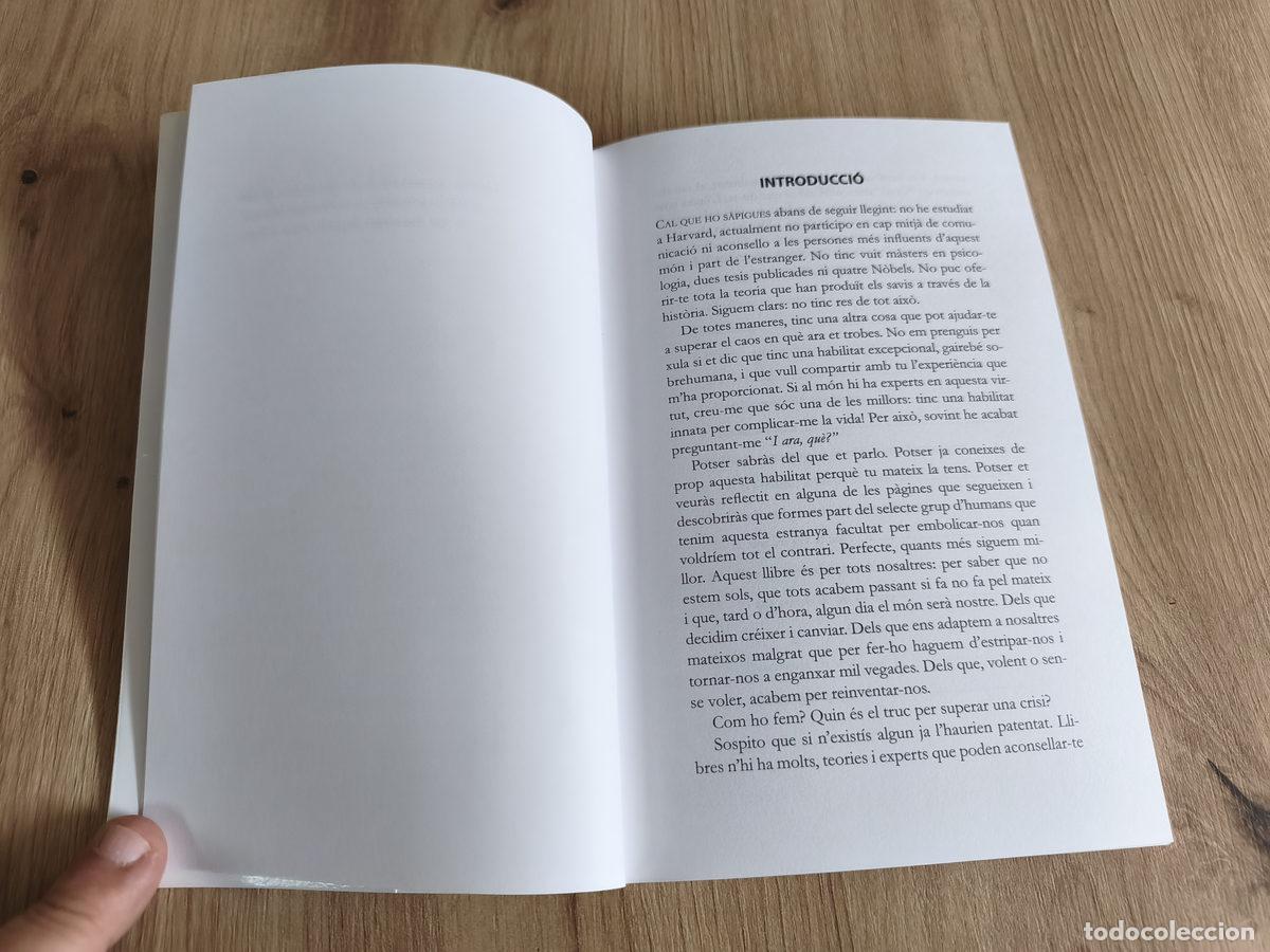 Libros de segunda mano: I ara qu&egrave; Reflexions per sobreviure al caos - Foto 4