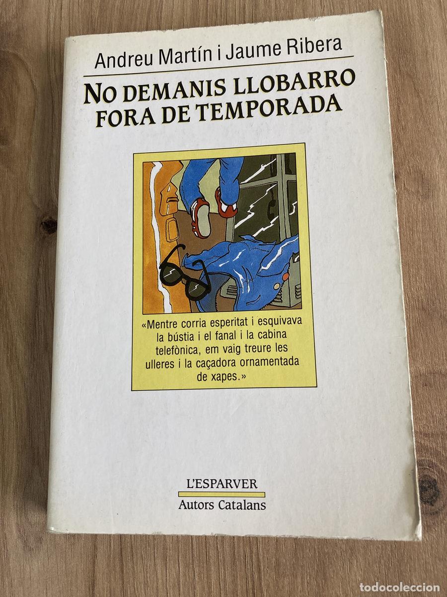 Libros de segunda mano: No demanis Llobarro fora de temporada - Foto 1