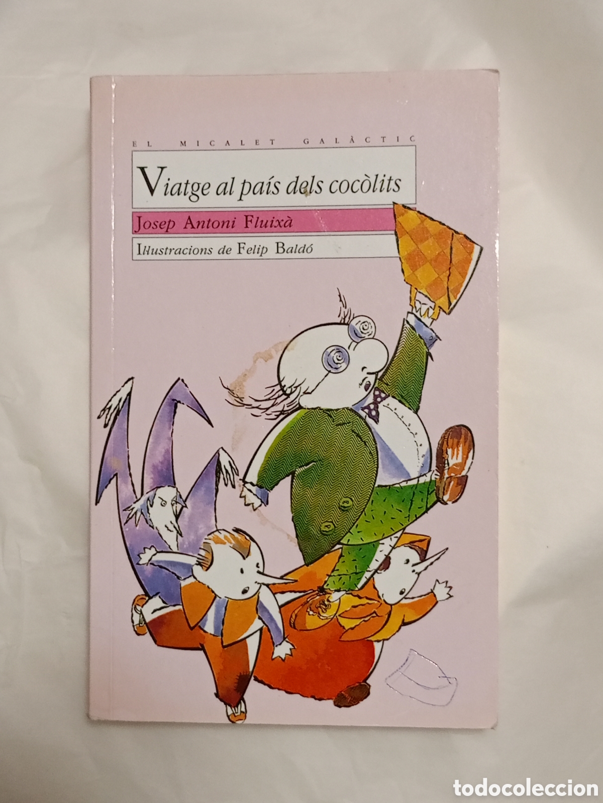 Libros de segunda mano: Viatge al pa&iacute;s dels coc&ograve;lits