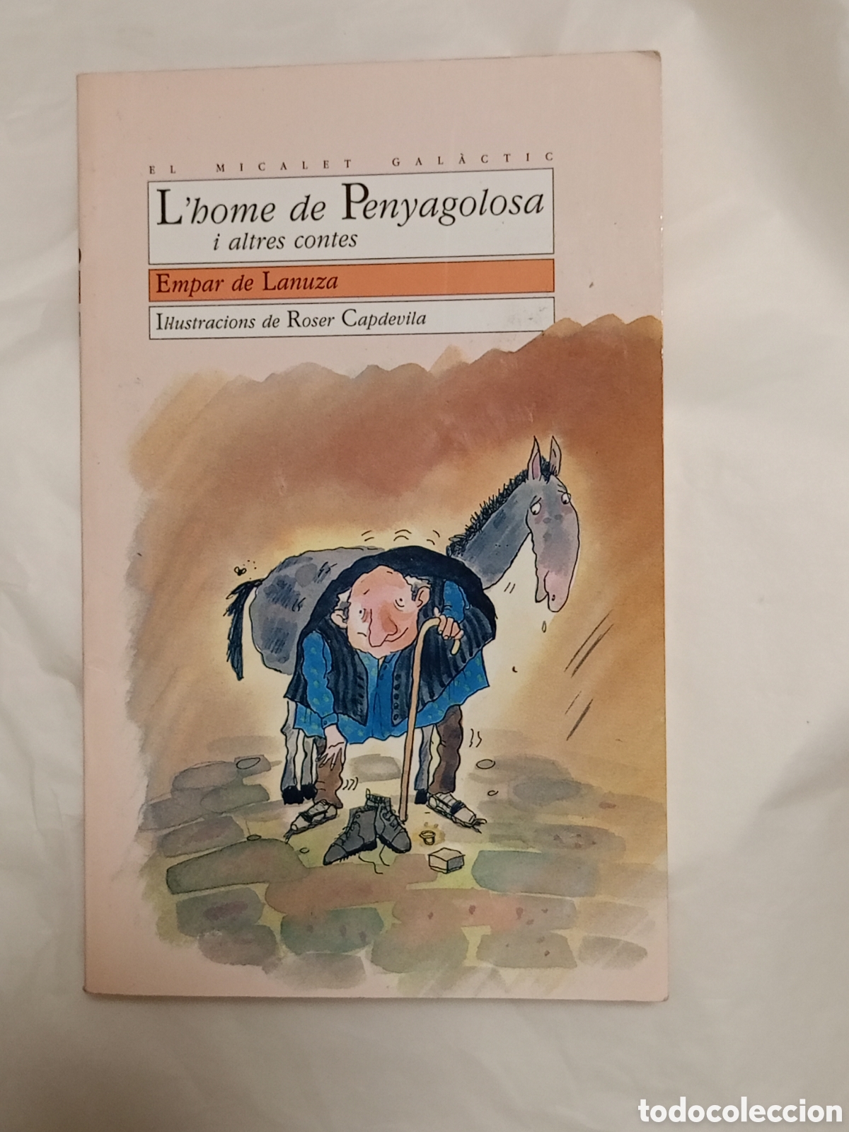Libros de segunda mano: L HOME DE PENYAGOLOSA I ALTES CONTES