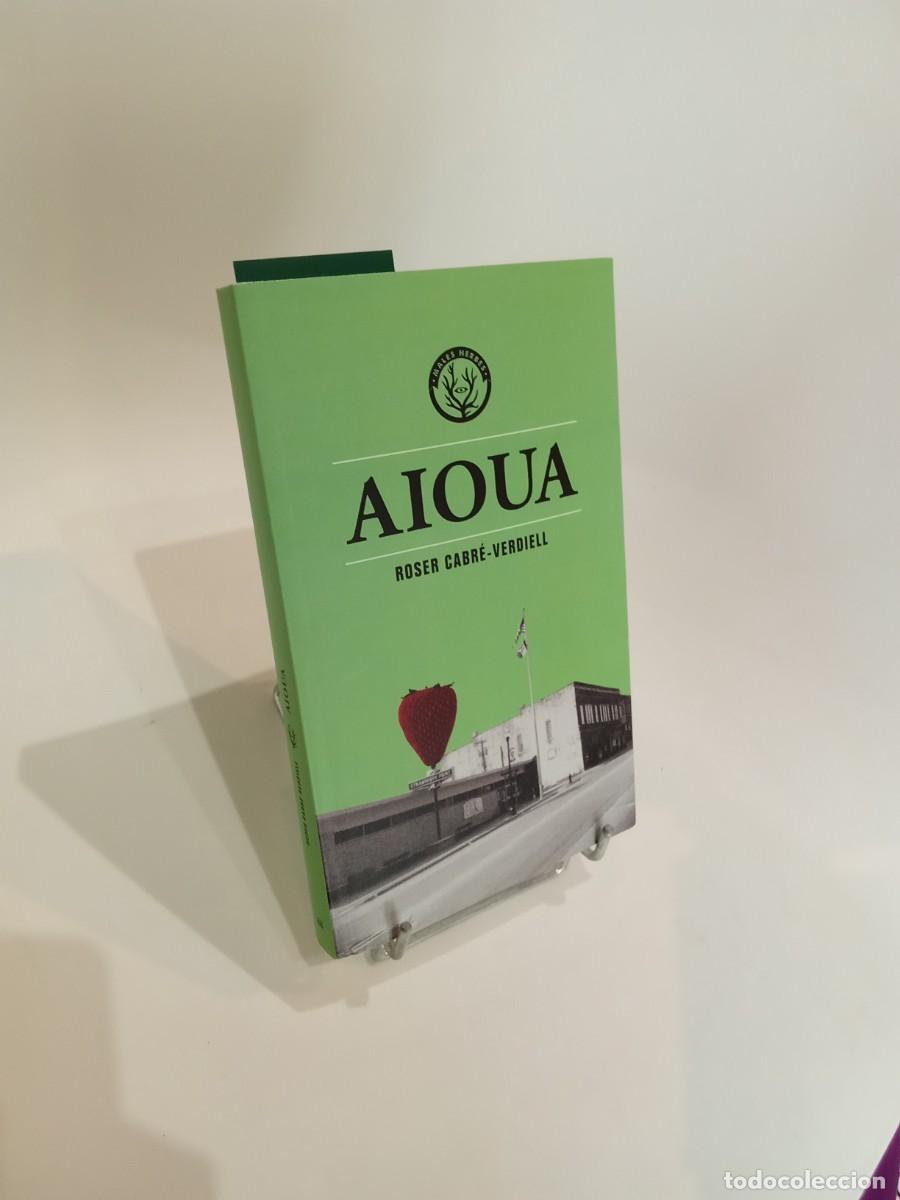 Libros de segunda mano: Roser Cabr&eacute;-Verdiell. Aioua - Foto 1