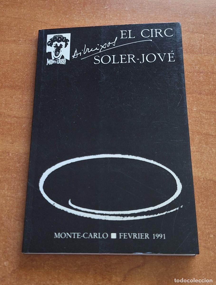 Libros de segunda mano: 1991 EL CIRC SOLER JOVE - DISE&Ntilde;O Y DIBUJOS DEL AUTOR