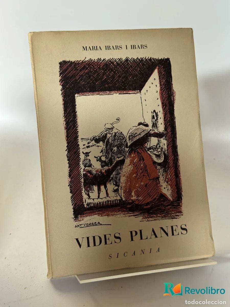 Libros de segunda mano: Vides Planes - Maria Ibars I Ibars