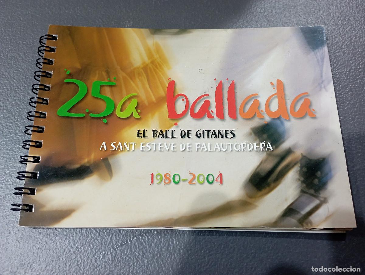 Libros de segunda mano: 25a ballada EL BALL DE GITANES a Sant Esteve de Palautordera - GG1