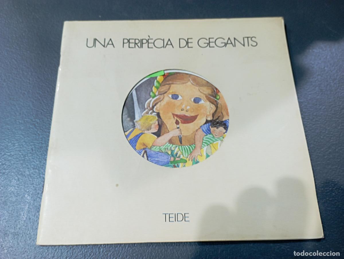 Libros de segunda mano: Una perip&egrave;cia de gegants . ed. Teide - GG1