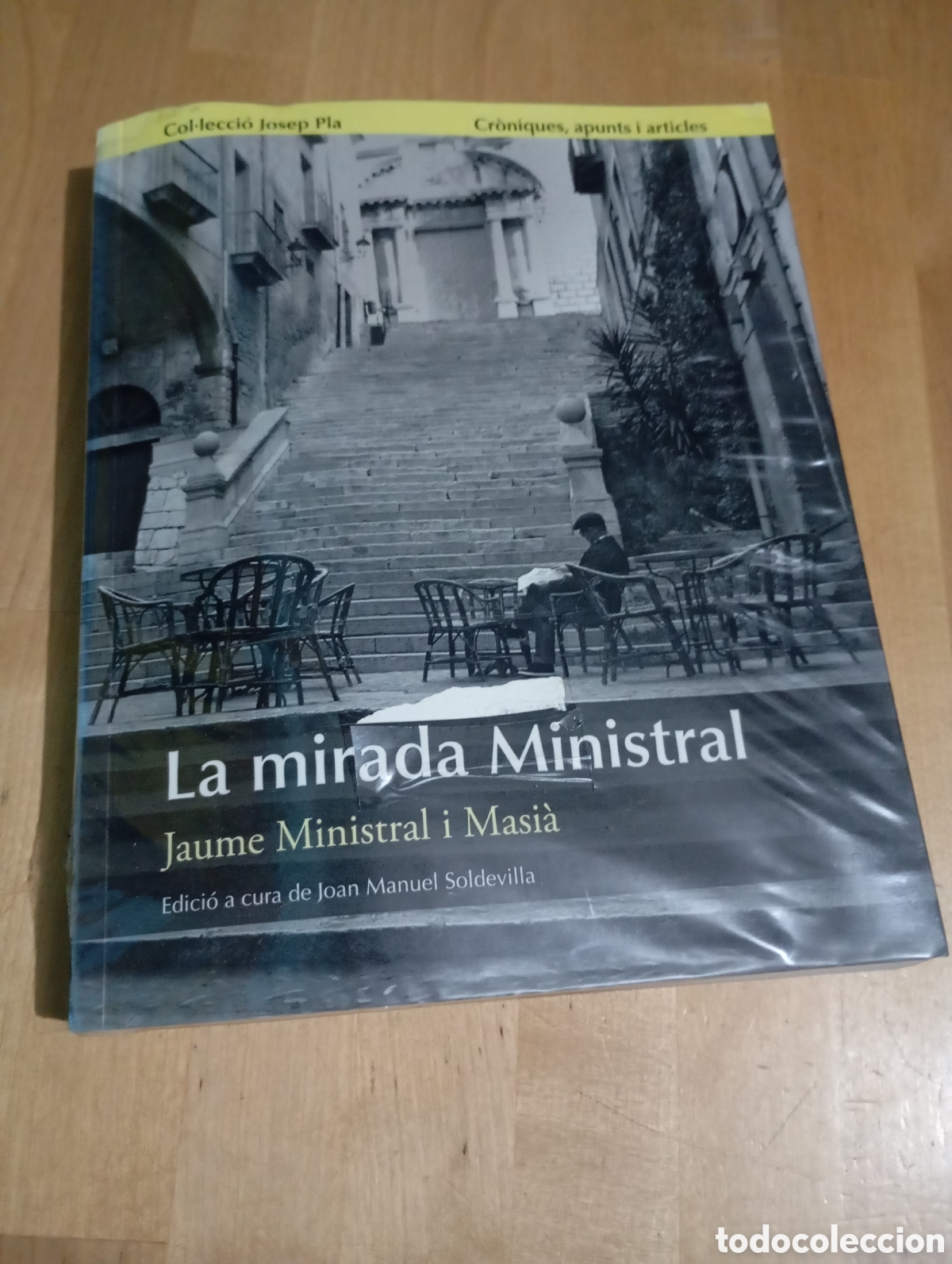 Libros de segunda mano: Col&middot;lecci&oacute; Josep Pla. La Mirada Ministral Jaume i Masi&agrave; Croniques apunts articles. Llegir descripci&oacute;