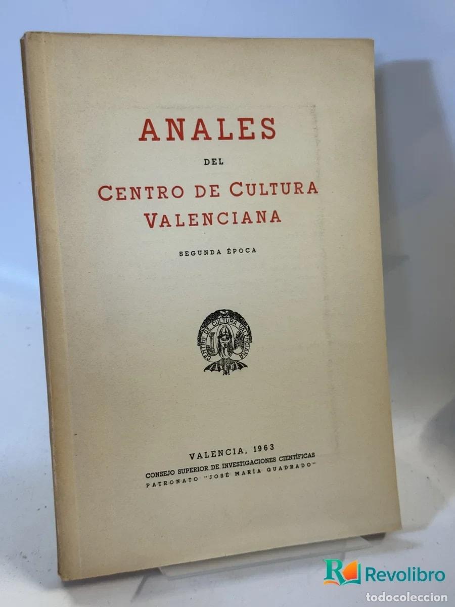 Libros de segunda mano: Anales del Centro de Cultura Valenciana - Jos&eacute; Mar&iacute;a Quadradro