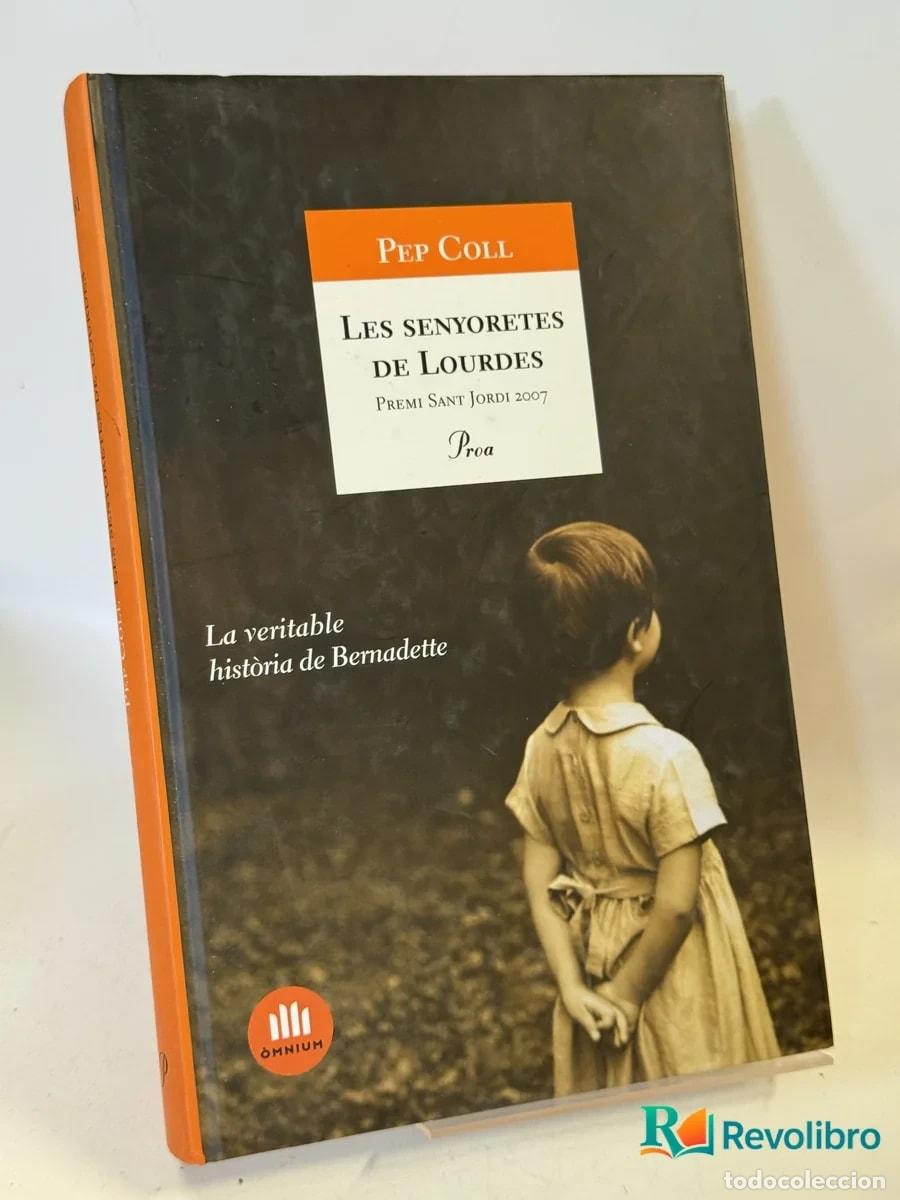 Libros de segunda mano: Les senyoretes de Lourdes - Pep Coll