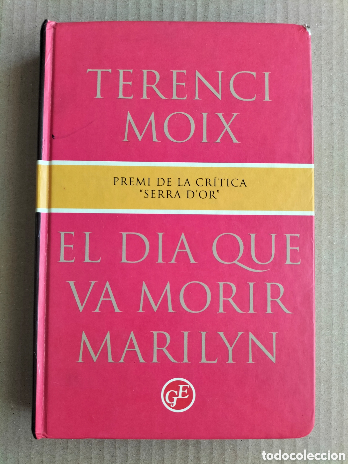 Libros de segunda mano: El dia que va morir Marilyn. Terenci Moix. Grans &egrave;xits, 1994. Llibre
